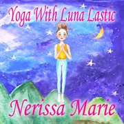 Yoga with luna lastic cover image