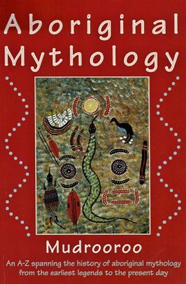 Cover image for Aboriginal Mythology