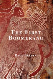 The first boomerang : a spiritual odyssey cover image