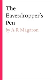 The eavesdropper's pen cover image