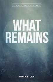What remains cover image