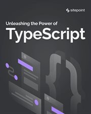 Unleashing the Power of TypeScript cover image