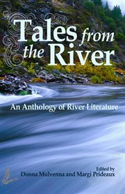 Tales from the river. An Anthology of River Literature cover image