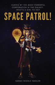 Space patrol! cover image