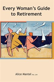 Every woman's guide to retirement cover image