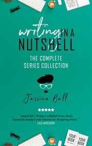 Writing in a nutshell : writing workshops to improve your craft cover image