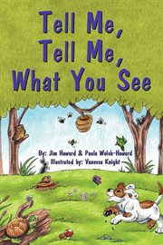 Tell me, tell me, what you see cover image