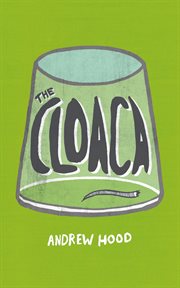 The cloaca cover image