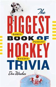 The biggest book of hockey trivia cover image