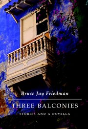 Three balconies: stories and a novella cover image