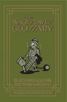 Cover image for The Wage Slave's Glossary