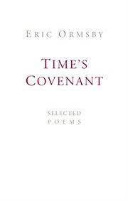Time's covenant: selected poems cover image