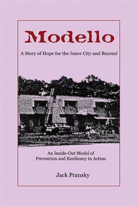 Cover image for Modello, A Story of Hope for the Inner City and Beyond