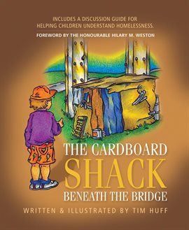 Cover image for The Cardboard Shack Beneath The Bridge