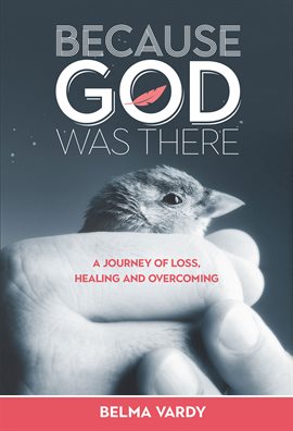Cover image for Because God Was There