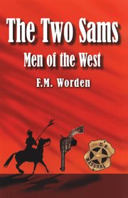 The two Sams : men of the west cover image