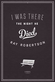 I was there the night he died cover image