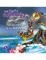 The grumblies & the hurricane. The Purple Grumblies cover image