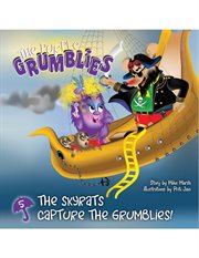 The skyrats capture the grumblies. The Purple Grumblies cover image