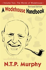A wodehouse handbook volume 2. The Words of Wodehouse cover image