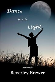 Dance into the Light cover image