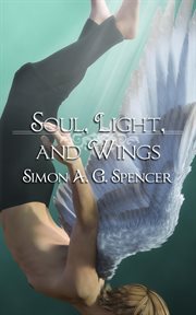 Soul, light, and wings cover image