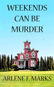 Weekends can be murder cover image