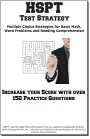 Hspt test strategy! winning multiple choice strategies for the high school placement test cover image