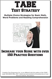 TABE Strategy : multiple choice strategies for basic math, word problems, English grammar and reading comprehension cover image