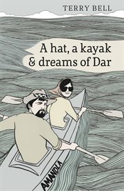 A hat a kayak and dreams of dar cover image
