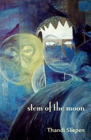 Stem of the moon cover image