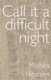 Call it a difficult night cover image