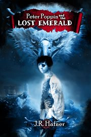 Peter poppin and the lost emerald cover image