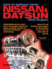 How to Rebuild Your Nissan & Datsun OHC Engine cover image