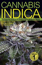 Cannabis Indica: the Essential Guide to the World's Finest Marijuana Strains cover image