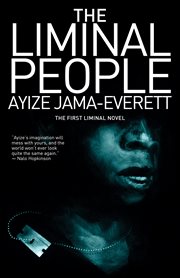 The liminal people : a novel cover image