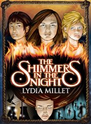 The shimmers in the night: a novel cover image