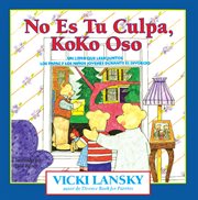 No es tu culpa, Koko Oso: it's not your fault, Koko Bear cover image