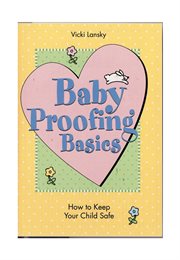 Baby proofing basics: how to keep your child safe cover image