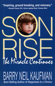 Son-rise: the miracle continues cover image