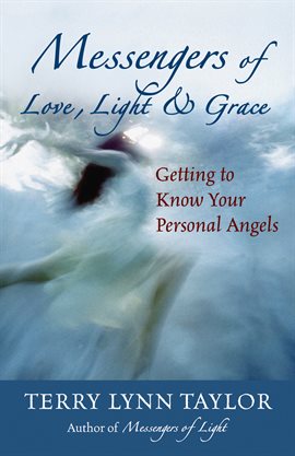 Cover image for Messengers of Love, Light & Grace