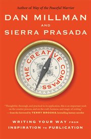 The creative compass: writing your way from inspiration to publication cover image