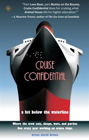 Cruise confidential: a hit below the waterline cover image