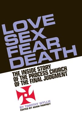 Cover image for Love, Sex, Fear, Death