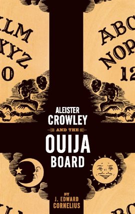 Cover image for Aleister Crowley and the Ouija Board