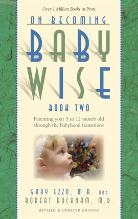 Cover image for On Becoming Babywise, Book Two