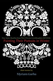 Painting Their Portraits In Winter Painting Their Portraits In Winter