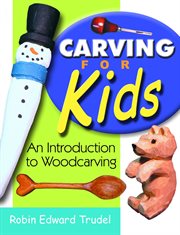 Carving for kids cover image