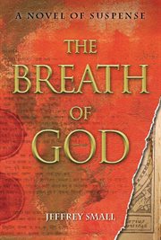 The breath of God: a novel of suspense cover image