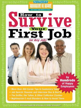 Cover image for How to Survive Your First Job or Any Job